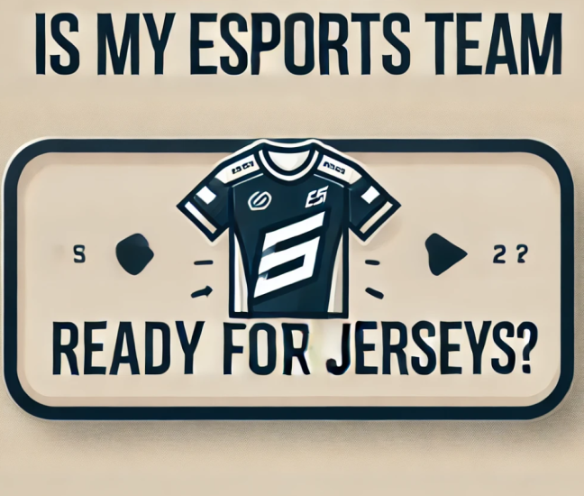 Is My Esports Team Ready for Jerseys