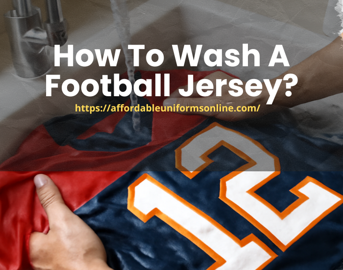 How To Wash A Football Jersey